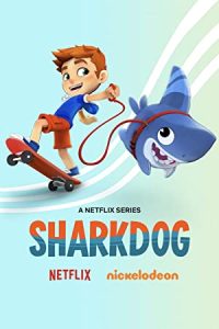 Sharkdog [Season 1-2-3] Web Series All Episodes Dual Audio Hindi-English WEBRip HD 480p 720p MSubs mkv
