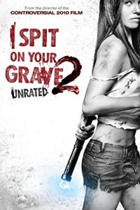 I Spit on Your Grave 2 (2013) Dual Audio Hindi ORG-English Esubs BRRip x264 480p [MB] | 720p [MB]  mkv