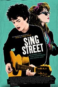 Sing Street (2016) English Esubs x264 WEB-DL 480p [314MB] | 720p [850MB]   mkv