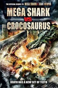 Mega Shark vs. Crocosaurus (2010) Dual Audio Hindi ORG-English Esubs x264 BluRay 480p [285MB] | 720p [953MB]  mkv