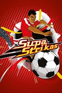 Supa Strikas [Season 1-2-3-4-5] Web Series All Episodes [Hindi-English Esubs] WEBRip x264 480p 720p mkv
