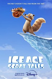 Ice Age: Scrat Tales 2022 [Season 1] Web Series All Episodes [English] WEBRip Eng Subs x264 HD 480p 720p mkv