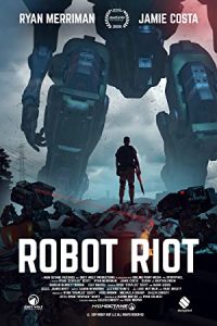 Robot Riot (2020) Dual Audio Hindi ORG-English Esubs x264 WEB-DL 480p [281MB] | 720p [935MB]  mkv