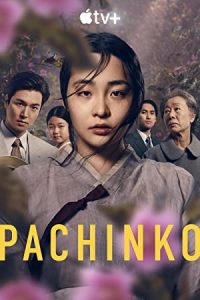 Pachinko 2022 [Season 1] All Episodes Dual Audio [English-Korean] WEBRip Msubs x264 HD 480p 720p mkv [Ep 08]