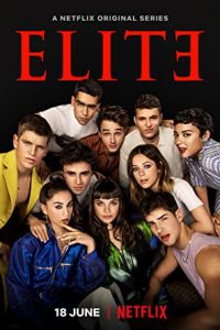 Elite (2018) [Season 1-2-3-4-5-6-7] Web Tv Series All Episodes Dual Audio [Hindi-English] WEBRip Msubs x264 HD 480p 720p mkv