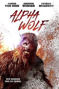 Alpha Wolf (2016) UNRATED Dual Audio Hindi ORG-English Esubs x264 WEB-DL 480p [276MB] | 720p [863MB]  mkv