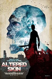 Altered Skin (2018) Dual Audio Hindi ORG-English Esubs x264 WEB-DL 480p [311MB] | 720p [923MB]  mkv