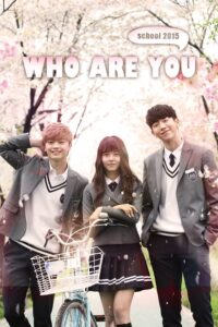 Who Are You School (2015) [Season 1] All Episodes Dual Audio [Hindi-Korean Esubs] WEBRip x264 HD 480p 720p mkv