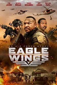 Eagle Wings (2022) English x264 WEBRip 480p [360MB] | 720p [794MB]  mkv