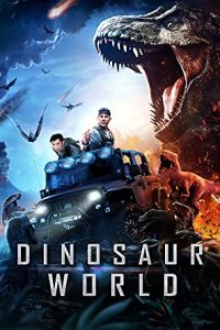 Dinosaur World (2020) [Dual Audio] Hindi ORG-Chinese Esubs x264  WEB-DL 480p [237MB] | 720p [877MB] mkv