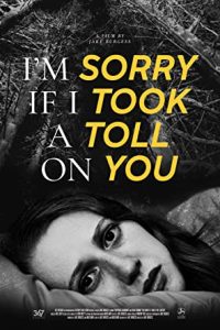 Im Sorry If I Took A Toll On You 2021 English [Eng Sub] 720p 775MB WEBRip x264 AAC mkv