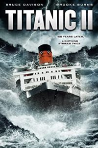 Titanic II (2010) Dual Audio Hindi ORG-English Esubs x264 BluRay 480p [287MB] | 720p [894MB] mkv