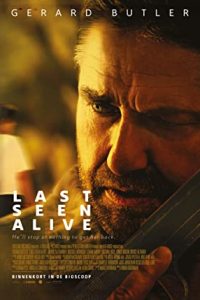 Last Seen Alive (2022) English ORG Esubs x264 WEB-DL 480p [283MB] | 720p [828MB]  mkv