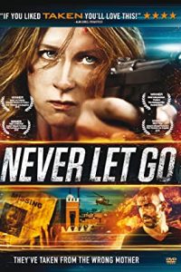 Never Let Go (2015) Dual Audio Hindi ORG-English Esubs x264 BluRay 480p [452MB] | 720p [1GB] mkv