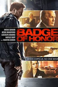 Badge of Honor (2015) Dual Audio Hindi ORG-English Esubs x264 BluRay 480p [312MB] | 720p [869MB] mkv