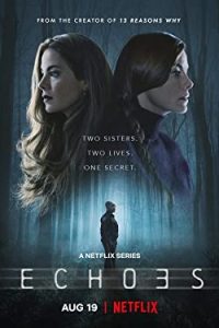 Echoes [2022] [Season 1] Web Series All Episodes [Hindi-English Msubs] WEBRip x264 480p 720p mkv