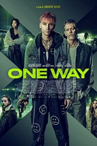 One Way (2022) Hindi Dubbed (UnOfficial) x264 WEBRip 480p [321MB] | 720p [861MB] mkv