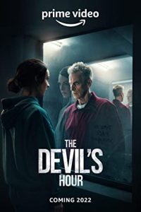 The Devil’s Hour (2022) [Season 1] Web Series All Episodes Dual Audio [Hindi-English Msubs] WEBRip x264 480p 720p mkv