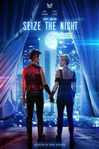 Seize the Night (2022) English Esubs x264 WEB-DL 480p [260MB] | 720p [703MB] mkv