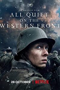 All Quiet on the Western Front (2022) Dual Audio Hindi ORG-English Msubs x264 WEBRip 480p [451MB] | 720p [1.5GB] mkv