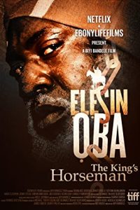 Elesin Oba: The King’s Horseman (2022) English Esubs x264 WEBRip 480p [315MB] | 720p [870MB] mkv