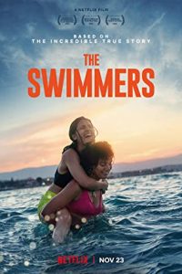 The Swimmers (2022) Dual Audio Hindi ORG-English Msubs x264 WEBRip 480p [434MB] | 720p [1.4GB] mkv