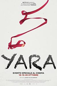 Yara (2021) Dual Audio Hindi ORG-English Esubs x264 BluRay 480p [307MB] | 720p [961MB] mkv