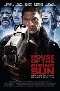 House of the Rising Sun (2011) Dual Audio Hindi ORG-English Esubs x264 BluRay 480p [286MB] | 720p [943MB] mkv