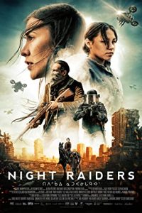 Night Raiders (2021) Dual Audio Hindi ORG-English Esubs x264 BluRay 480p [312MB] | 720p [1.3GB] mkv