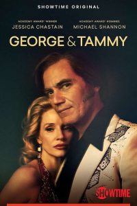 George & Tammy [2022] [Season 1] Web Series All Episodes [English] WEBRip x264 480p | 720p Esubs