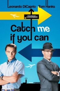 Catch Me If You Can (2002) Dual Audio Hindi ORG-English Esubs x264 Bluray 480p [559MB] | 720p [1.4GB] mkv