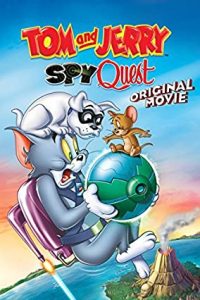 Tom and Jerry: Spy Quest (2015) Dual Audio Hindi ORG-English Esubs x264 WEBRip 480p [234MB] | 720p [687MB] mkv