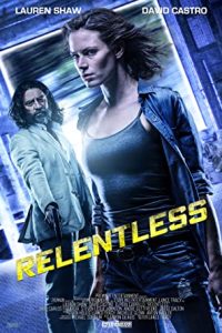 Relentless (2018) Dual Audio Hindi ORG-English Esubs x264 BluRay 480p [288MB] | 720p [966MB] mkv