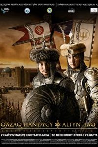 Kazakh Khanate: The Golden Throne (2019) Dual Audio Hindi ORG-English x264 WEB-DL 480p [359MB] | 720p [642MB] mkv