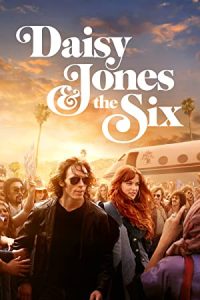 Daisy Jones & The Six (2023) [Season 1] Web Series All Episodes WEBRip Dual Audio [Hindi-English] x264 480p 720p Msubs