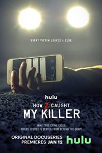 How I Caught My Killer (2023) [Season 1] Web Series All Episodes [English Esubs] WEBRip x264 480p 720p mkv