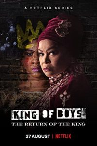 King of Boys: The Return of the King (2021) [Season 1] Web Series All Episodes [English Msubs] WEBRip x264 480p 720p mkv