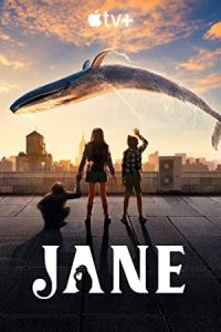 Jane (2023) [Season 1] Web Series All Episodes [English Msubs] WEB-DL x264 480p 720p mkv