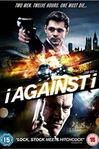 I Against I (2012) Dual Audio Hind ORG-English x264 WEB-DL 480p [256MB] | 720p [1GB] mkv