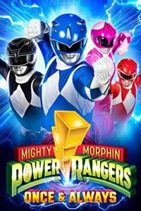 Mighty Morphin Power Rangers: Once & Always (2023) Dual Audio Hindi ORG-English Msubs x264 WEB-DL 480p [208MB] | 720p [552MB] mkv