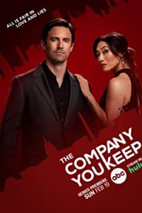 The Company You Keep (2023) [Season 1] Web Series All Episodes [English Esubs] WEBRip x264 480p 720p mkv