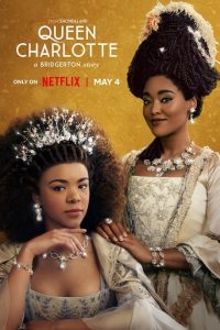 Queen Charlotte: A Bridgerton Story (2023) [Season 1] Web Series Dual Audio All Episodes [Hindi-English Msubs] WEBRip x264 480p 720p mkv
