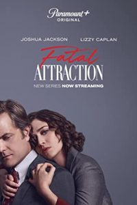 Fatal Attraction (2023) [Season 1] Web Series All Episodes [English Esubs] WEBRip x264 480p 720p mkv