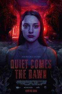 Quiet Comes the Dawn (2019) Dual Audio Hindi ORG-English Esubs x264 BluRay 480p [319MB] | 720p [880MB]  mkv