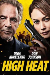 High Heat (2022) Dual Audio Hindi ORG-English Esubs x264 BluRay 480p [275MB] | 720p [756MB]  mkv