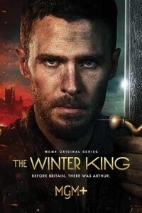 The Winter King (2023) [Season 1] Web Series All Episodes [English Esubs] WEBRip x264 480p 720p mkv