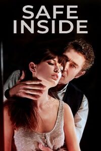 Safe Inside (2019) Dual Audio Hindi ORG-English Esubs x264 WEB-DL 480p [356MB] | 720p [1.1GB] mkv