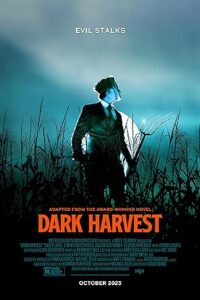 Dark Harvest (2023) Dual Audio Hindi ORG-English x264 WEB-DL 480p [314MB] | 720p [862MB] mkv