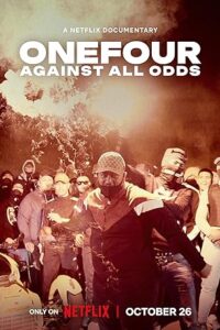 OneFour: Against All Odds (2023) Dual Audio Hindi ORG-English Msubs x264 WEB-DL 480p [274MB] | 720p [747MB] mkv