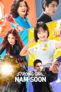 Strong Girl Nam-soon (2023) [Season 1] All Episodes Dual Audio [Hindi-English] WEBRip x264 HD 480p | 720p Msubs